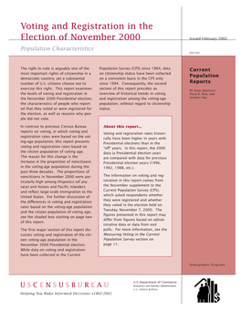 Voting and Registration in the Election of November 2000