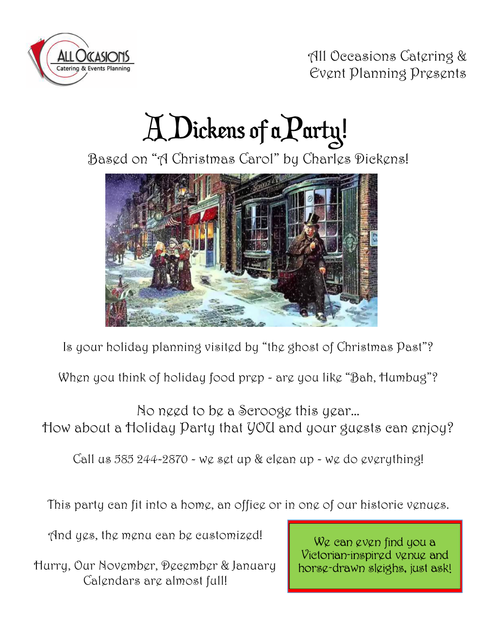 A Dickens of a Party! Based on “A Christmas Carol” by Charles Dickens!