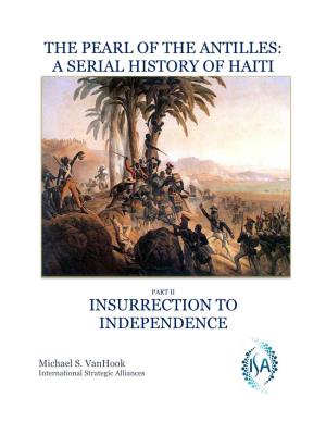 The Pearl of the Antilles: a Serial History of Haiti 2
