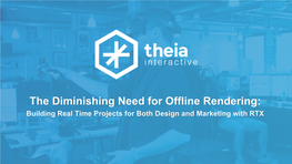 The Diminishing Need for Offline Rendering