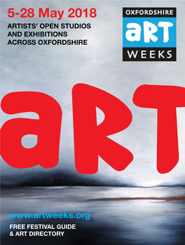 5-28 May 2018 ARTISTS’ OPEN STUDIOS and EXHIBITIONS ACROSS OXFORDSHIRE