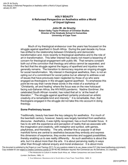 HOLY BEAUTY a Reformed Perspective on Aesthetics Within a World of Unjust Ugliness John W. De Gruchy Much of My Theological Ende