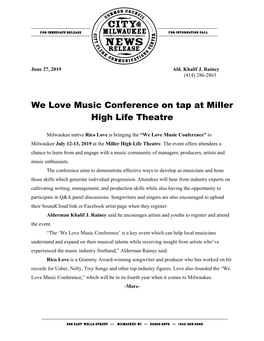 We Love Music Conference on Tap at Miller High Life Theatre