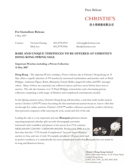 For Immediate Release RARE and UNIQUE TIMEPIECES to BE OFFERED at CHRISTIE's HONG KONG SPRING SALE