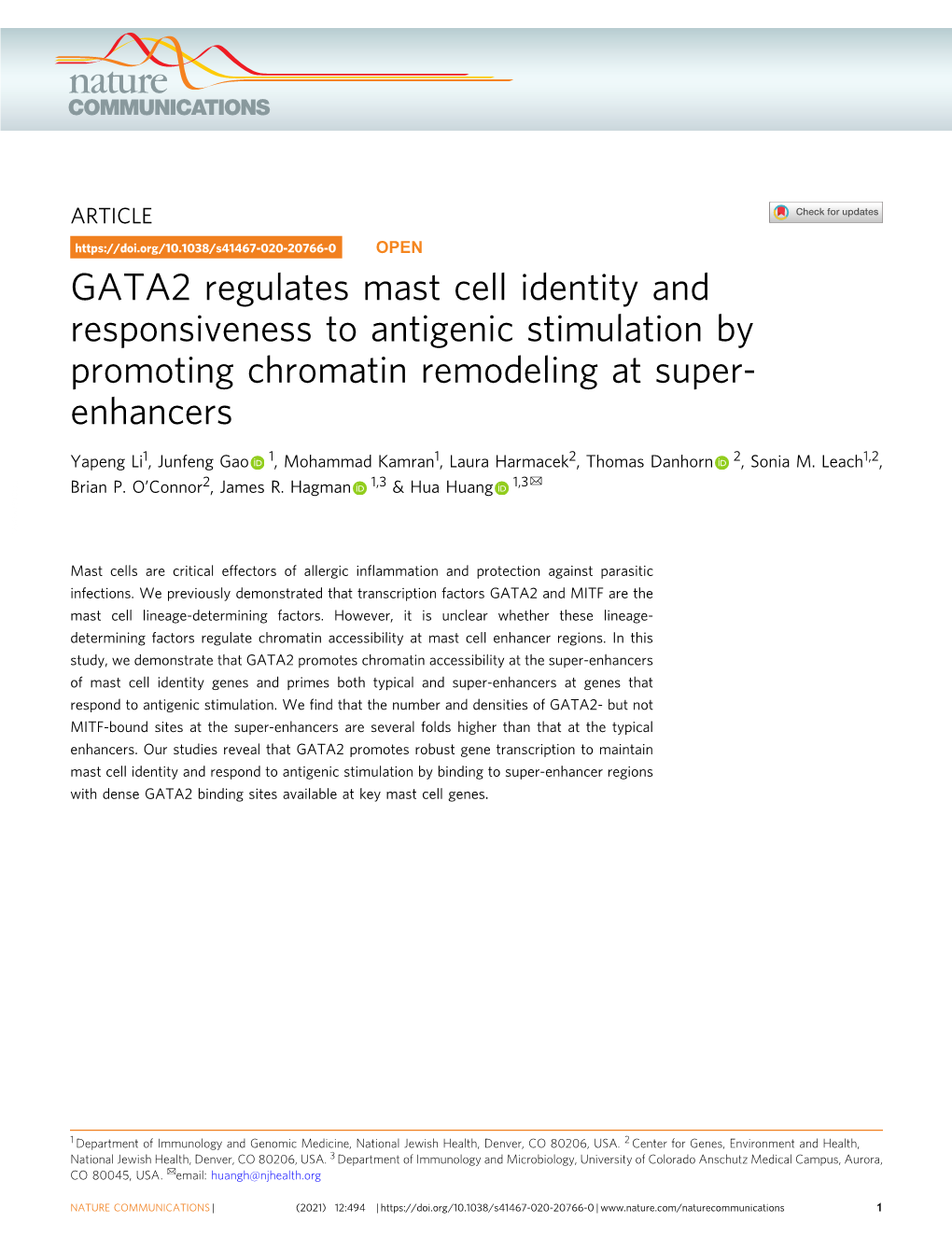 GATA2 Regulates Mast Cell Identity and Responsiveness to Antigenic Stimulation by Promoting Chromatin Remodeling at Super- Enhancers