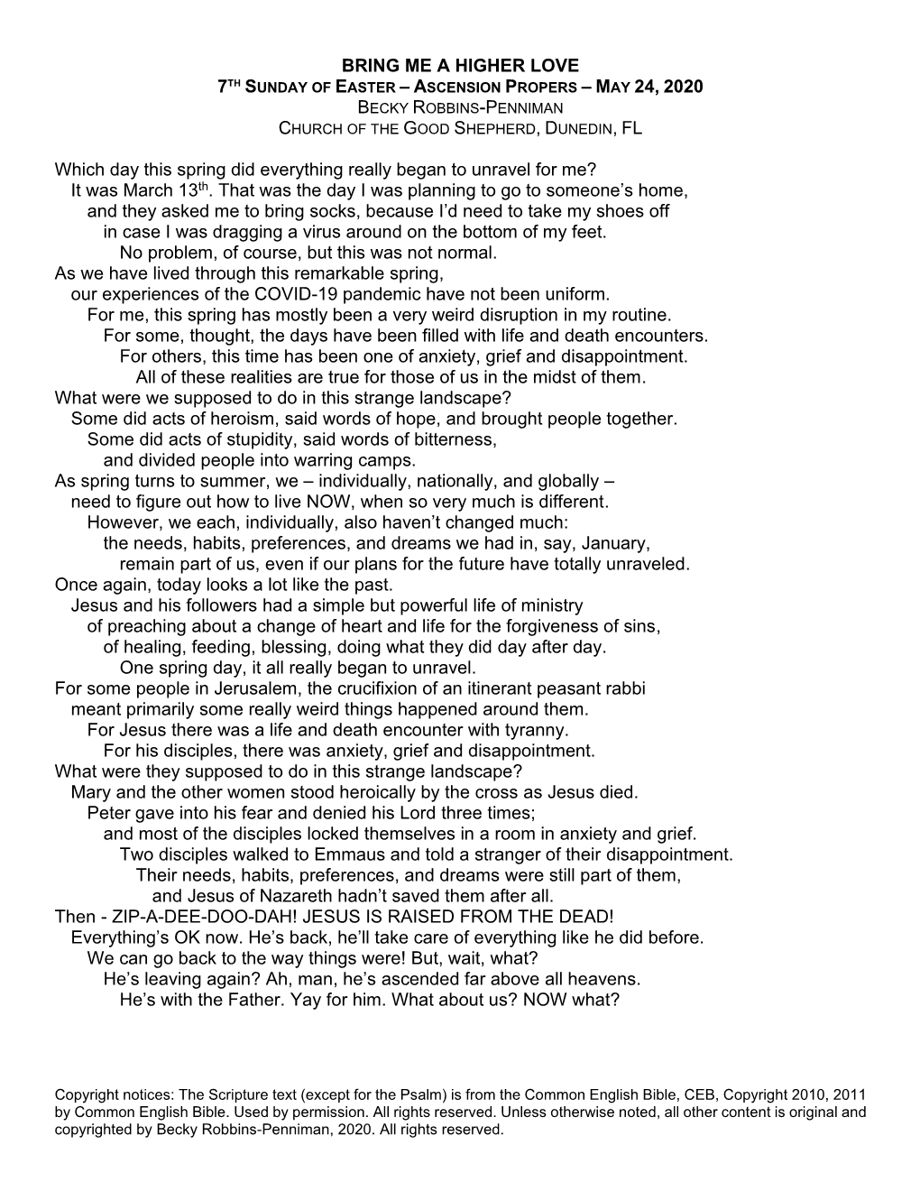 BRING ME a HIGHER LOVE Which Day This Spring Did Everything Really Began to Unravel for Me? It Was March 13Th. That Was The