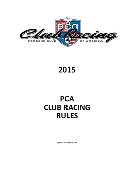2015 PCA Club Racing Rules Page 1 of 54