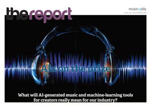 Recent Report on AI Music