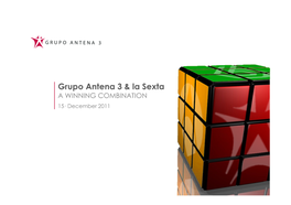 Grupo Antena 3 & La Sexta