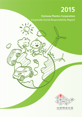 Formosa Plastics Corporation Corporate Social Responsibility Report Contents