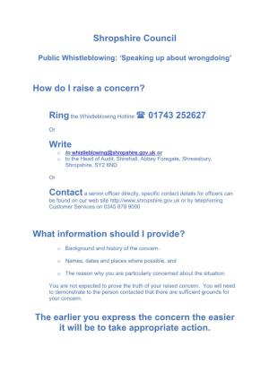 How Do I Raise a Concern? Ringthe Whistleblowing Hotline 01743