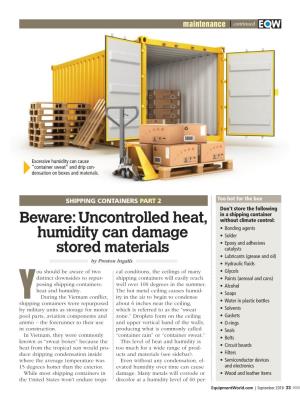 Beware: Uncontrolled Heat, Humidity Can Damage Stored Materials