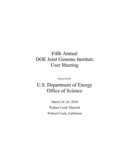 Fifth Annual DOE Joint Genome Institute User Meeting