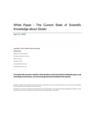 White Paper : the Current State of Scientific Knowledge About Gluten