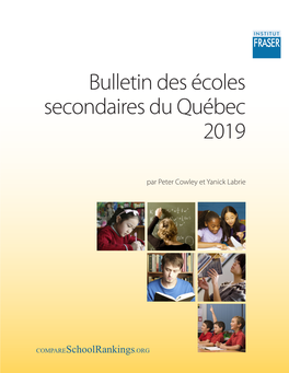 Bulletin Des Écoles Secondaires Du Québec 2019 / Report Card On