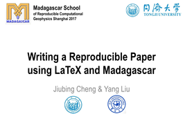 Writing a Reproducible Paper Using Latex and Madagascar