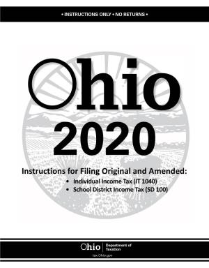 2020 Instructions for Filing Original and Amended: • Individual Income Tax (IT 1040) • School District Income Tax (SD 100)