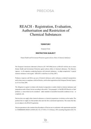 REACH - Registration, Evaluation, Authorisation and Restriction of Chemical Substances