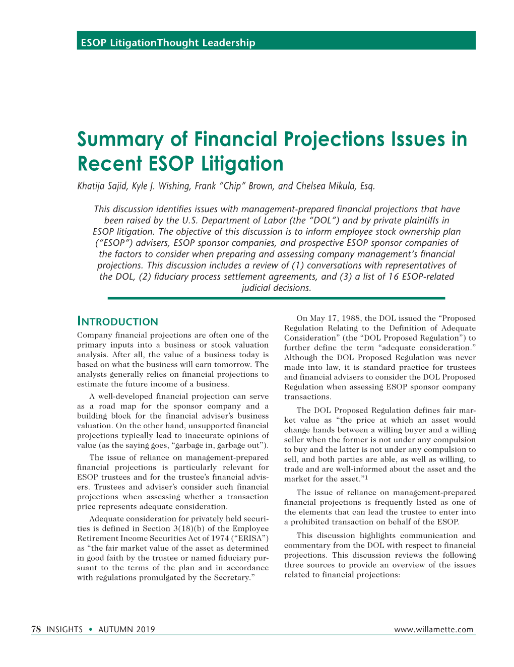 Summary of Financial Projections Issues in Recent ESOP Litigation Khatija Sajid, Kyle J