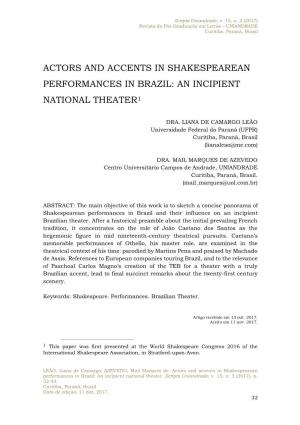 Actors and Accents in Shakespearean Performances in Brazil: an Incipient National Theater1