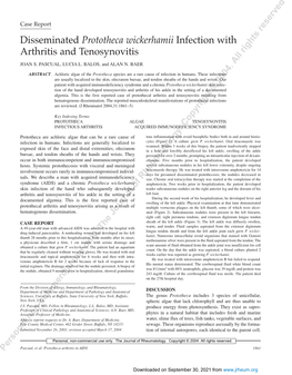 Disseminated Prototheca Wickerhamii Infection with Arthritis and Tenosynovitis JOAN S