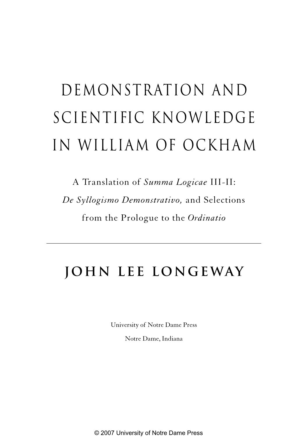 DEMONSTRATION and Scientific KNOWLEDGE in WILLIAM OF