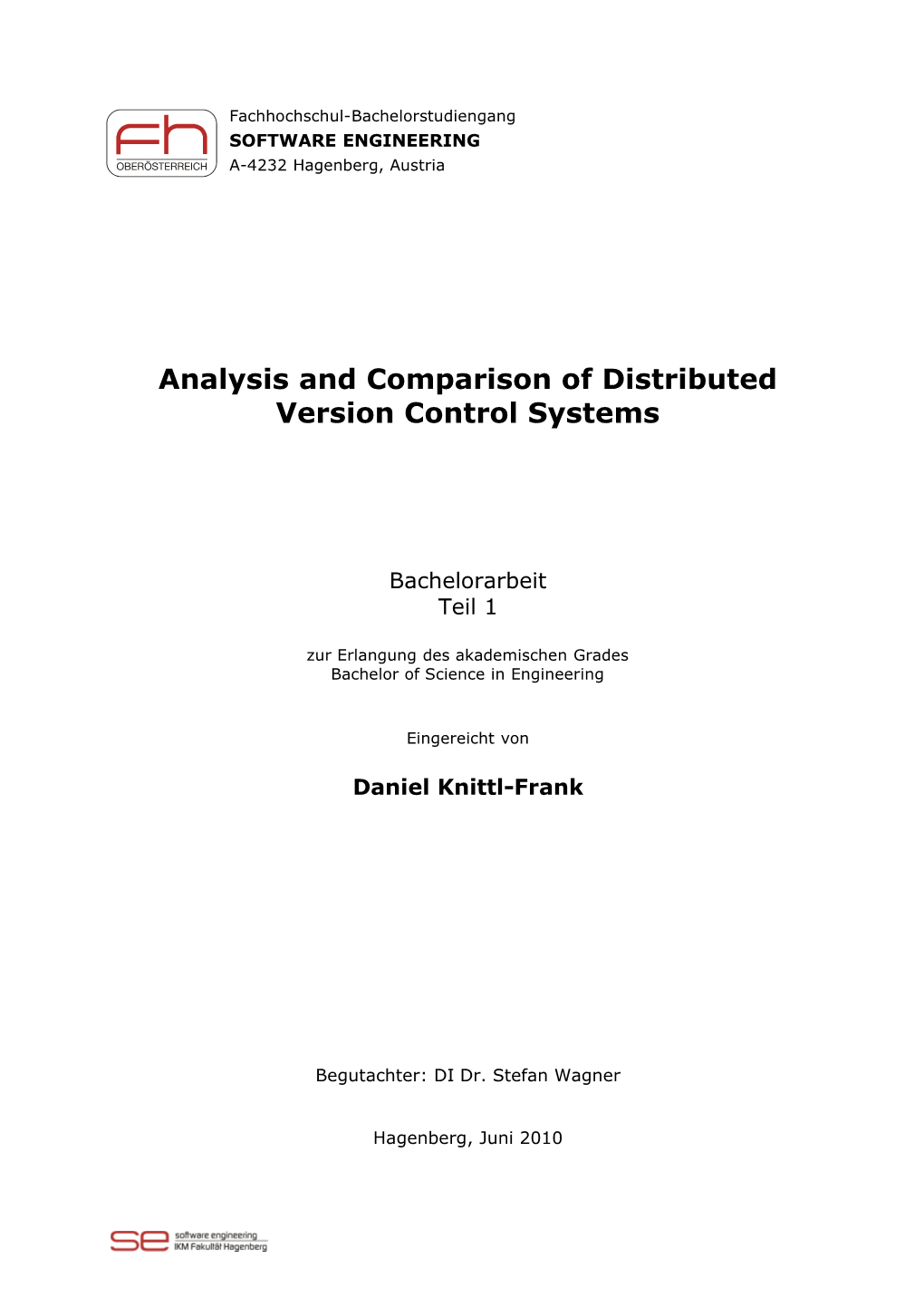 Analysis and Comparison of Distributed Version Control Systems