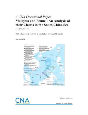 Malaysia and Brunei: an Analysis of Their Claims in the South China Sea J