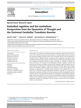 Embodied Cognition and the Cerebellum: Perspectives from the Dysmetria of Thought and the Universal Cerebellar Transform Theories