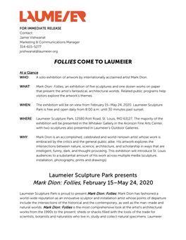 FOLLIES COME to LAUMEIER Laumeier Sculpture Park Presents Mark Dion: Follies, February 15–May 24, 2020