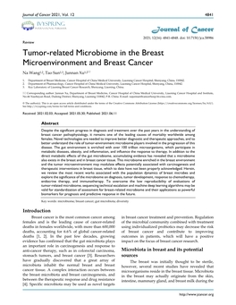 Tumor-Related Microbiome in the Breast Microenvironment and Breast Cancer Na Wang1,2, Tao Sun1,3, Junnan Xu1,2