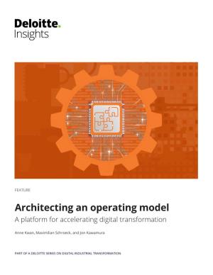Architecting an Operating Model a Platform for Accelerating Digital Transformation