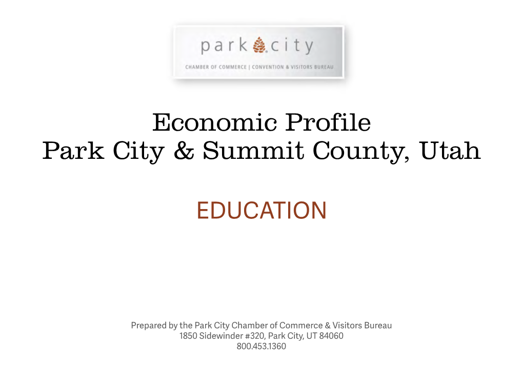 Economic Profile Park City & Summit County, Utah