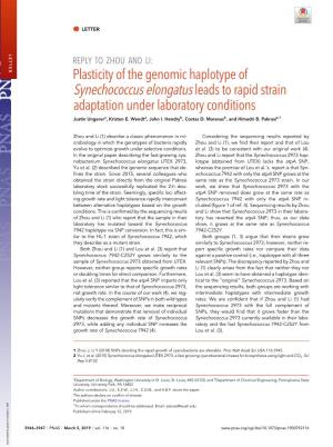 Plasticity of the Genomic Haplotype of Synechococcus Elongatus Leads to Rapid Strain Adaptation Under Laboratory Conditions Justin Ungerera, Kristen E