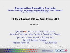Spencerlab Report: Comparative Output Durability Analysis of HP