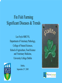 Fin Fish Farming Significant Diseases & Trends