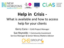 Help in Crisis - What Is Available and How to Access Help for Your Clients
