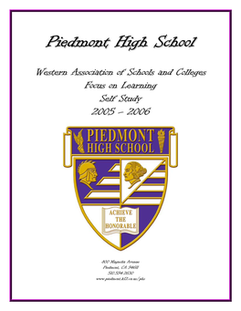 Piedmont High School’S Academic and Extra-Curricular Standards and Culture