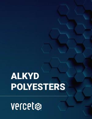Alkyd Polyesters Creating Performance Through Chemistry