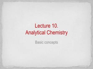 Lecture 10. Analytical Chemistry