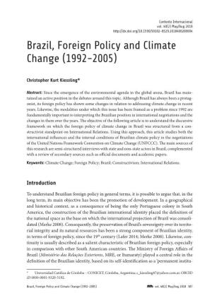 Brazil, Foreign Policy and Climate Change (1992-2005) Kiessling