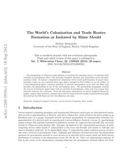 The World's Colonisation and Trade Routes Formation As Imitated By