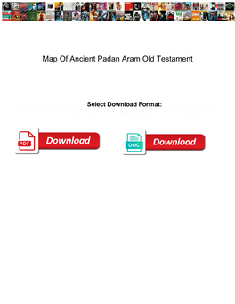 Map of Ancient Padan Aram Old Testament