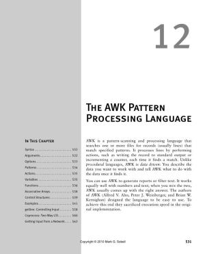 The AWK Pattern Processing Language