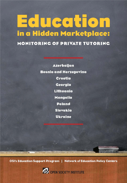 Education in a Hidden Marketplace: Monitoring of Private Tutoring