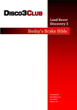 Bodsy's Brake Bible