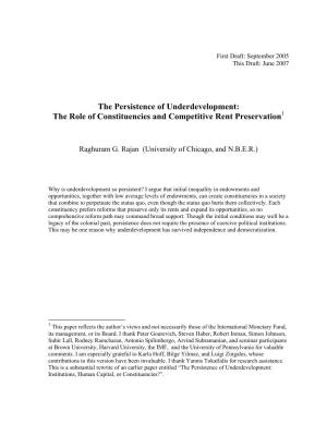 The Persistence of Underdevelopment: the Role of Constituencies and Competitive Rent Preservation1