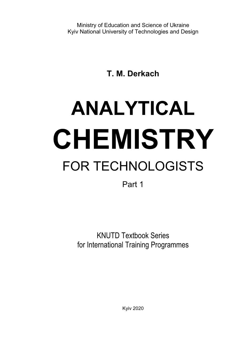ANALYTICAL CHEMISTRY for TECHNOLOGISTS Part 1