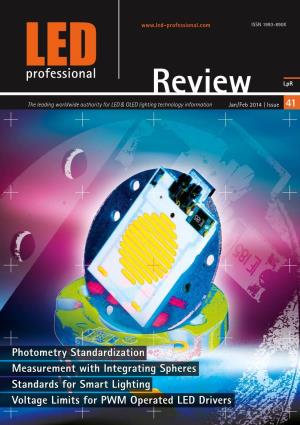 41 Photometry Standardization Measurement with Integrating Spheres Standards for Smart Lighting Voltage Limits for PWM Operated
