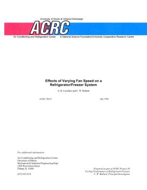 Effects of Varying Fan Speed on a Refrigerator/Freezer System